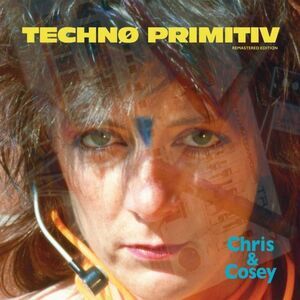 Chris & Cosey - Techno Primitiv  LP LP